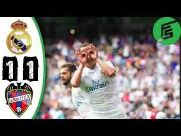 Video: Real Madrid 1 -Vs- 1 Levante | Primera División | Highlights